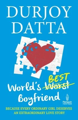 World's Best Boyfriend by Durjoy Datta