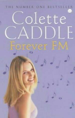 Forever FM by Colette Caddle