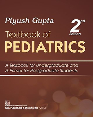 Textbook of Pediatrics by P. Gupta, G. P. Mathur, M. Agrawal