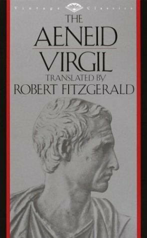 The Aeneid by Virgil, Robert Fitzgerald