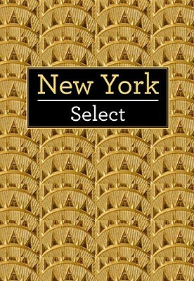New York Select by Stephen Brewer, Mimi Tompkins