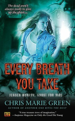 Every Breath You Take by Chris Marie Green