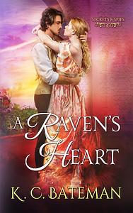 A Raven's Heart by K.C. Bateman, Kate Bateman