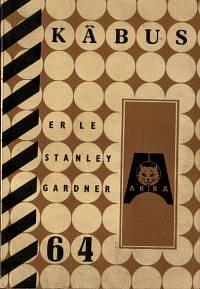 Kabus by Erle Stanley Gardner, Erle Stanley Gardner
