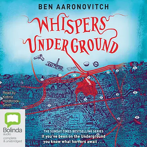 Whispers Under Ground by Ben Aaronovitch