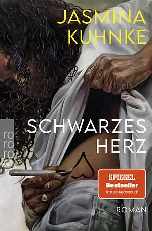 Schwarzes Herz by Jasmina Kuhnke