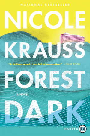 Forest Dark by Nicole Krauss