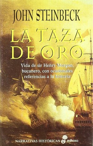 La Taza de Oro by John Steinbeck
