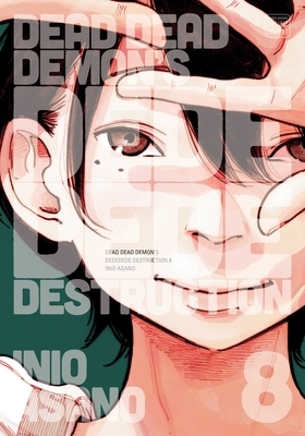 Dead Dead Demon's Dededede Destruction, Vol. 8 by Inio Asano