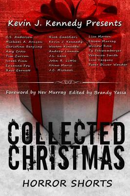 Collected Christmas Horror Shorts by Rose Garnett, Rick Gualtieri, J. L. Lane