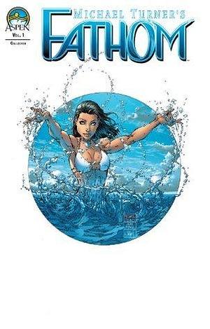 Fathom Omnibus Vol. 1 by Steve Firchow, Michael Layne Turner, Michael Layne Turner, Brett Evans