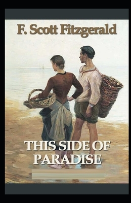 This Side of Paradise Illustrated by F. Scott Fitzgerald