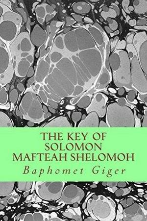 The Key of Solomon Mafteah Shelomoh by Baphomet Giger