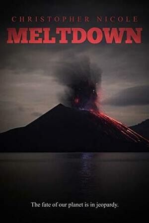 Meltdown by Christopher Nicole