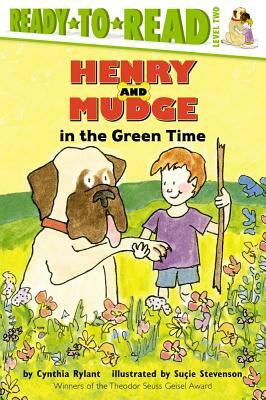 Henry and Mudge in the Green Time by Cynthia Rylant