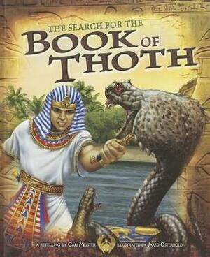The Search for the Book of Thoth by Jared Osterhold, Cari Meister