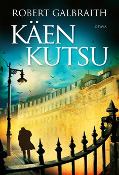 Käen kutsu by Robert Galbraith