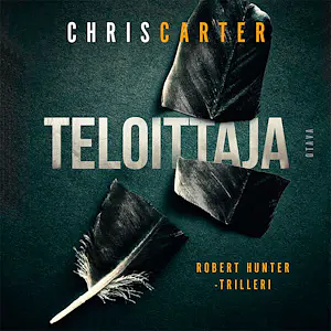 Teloittaja by Chris Carter