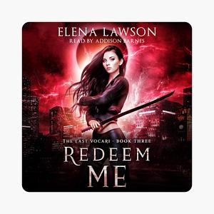 Redeem Me by Elena Lawson