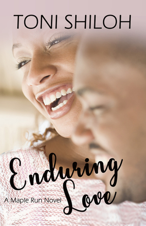 Enduring Love by Toni Shiloh