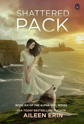 Shattered Pack by Aileen Erin