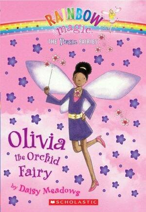 Olivia The Orchid Fairy by Daisy Meadows