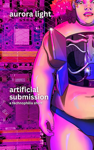 Artificial Submission by aurora light