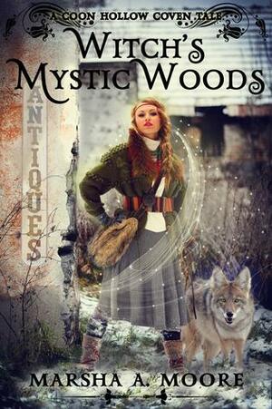 Witch's Mystic Woods by Marsha A. Moore