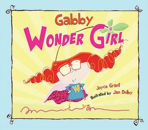 Gabby Wonder Girl by Joyce Grant