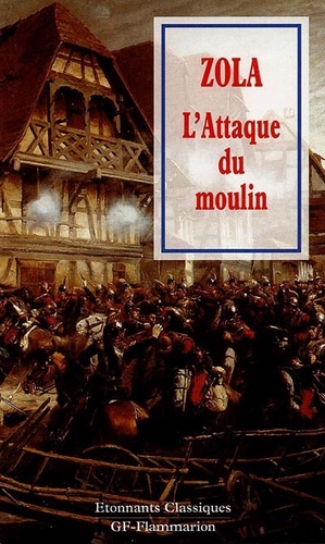 L'Attaque du moulin by Émile Zola