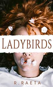 Ladybirds by R. Raeta