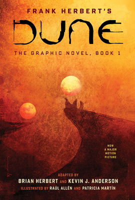 Dune: The Graphic Novel, Book 1 by Brian Herbert, Frank Herbert, Kevin J. Anderson