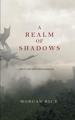 A Realm of Shadows by Morgan Rice