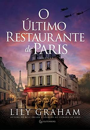 O último restaurante de Paris by Lily Graham