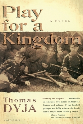 Play for a Kingdom by Thomas Dyja