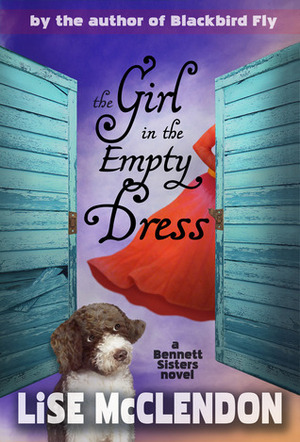 The Girl in the Empty Dress by Lise McClendon