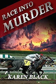 Race into Murder by Karen Black, Karen Black