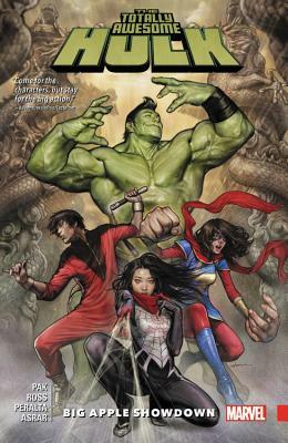 The Totally Awesome Hulk, Vol. 3: Big Apple Showdown by Greg Pak