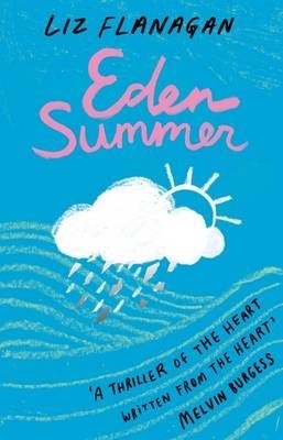 Eden Summer by Liz Flanagan