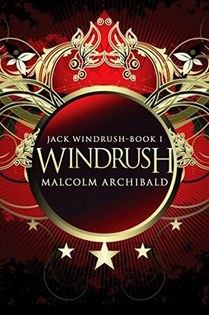 Windrush by Malcolm Archibald