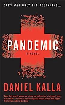 Pandemic by Daniel Kalla