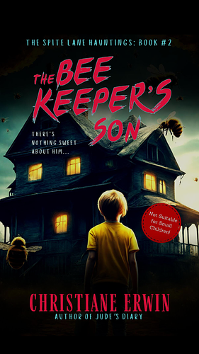 The Bee Keepers Son by Christiane Erwin