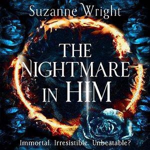 The Nightmare In Him by Suzanne Wright