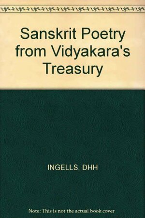 Sanskrit Poetry: From Vidyakara\'s Treasury by Vidyakara