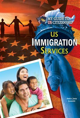 US Immigration Services by Amie Jane Leavitt