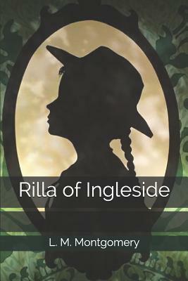 Rilla of Ingleside by L.M. Montgomery