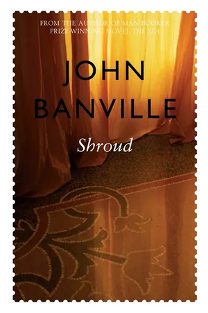 Shroud by John Banville