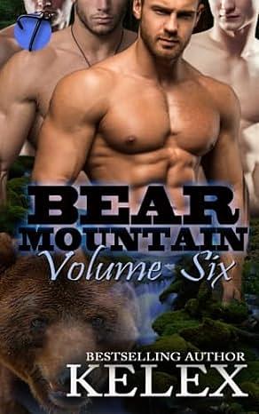 Bear Mountain: Volume Six by Kelex