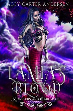 Lamia's Blood by Lacey Carter Andersen