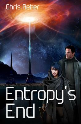 Entropy's End by Chris Reher